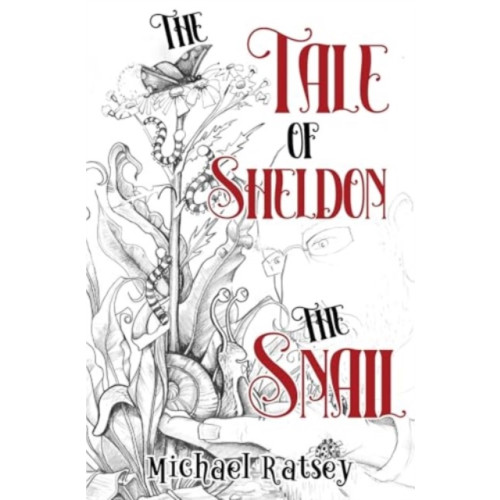 Pegasus Elliot Mackenzie Publishers The Tale of Sheldon the Snail (häftad, eng)