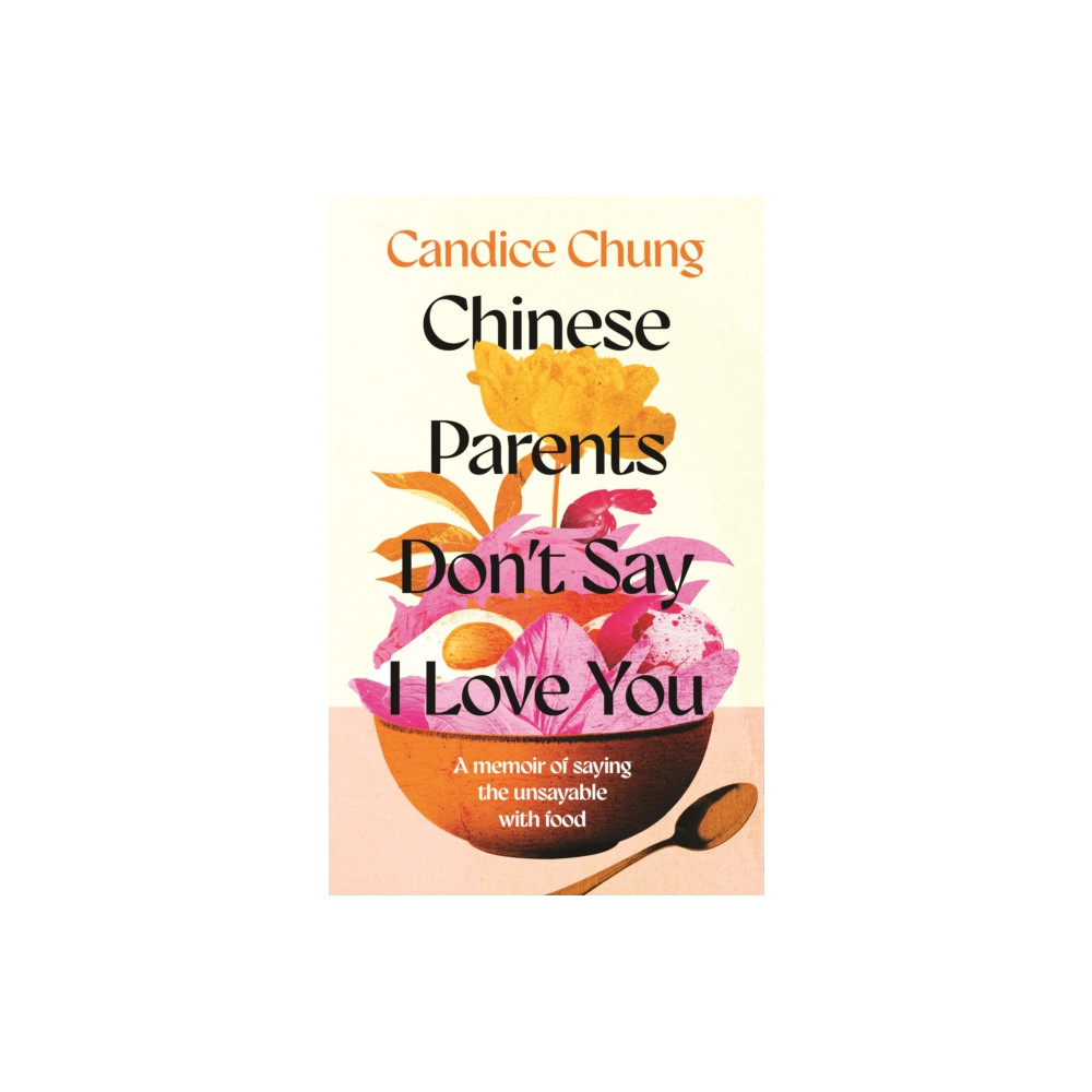 Produktbild för Chinese Parents Don't Say I Love You (inbunden, eng)