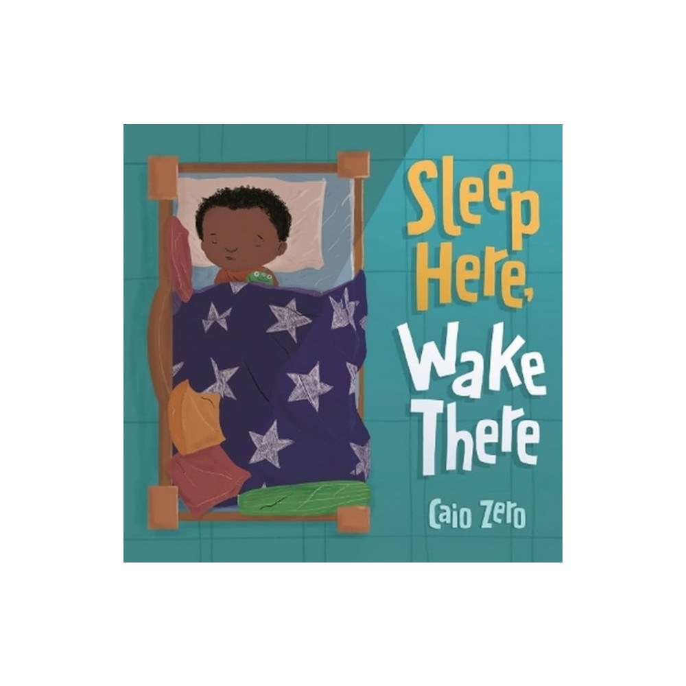 Produktbild för Sleep Here, Wake There (inbunden, eng)