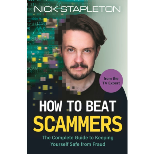Michael O'Mara Books Ltd How to Beat Scammers (häftad, eng)