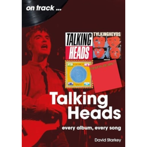 Sonicbond Publishing Talking Heads On Track (häftad, eng)