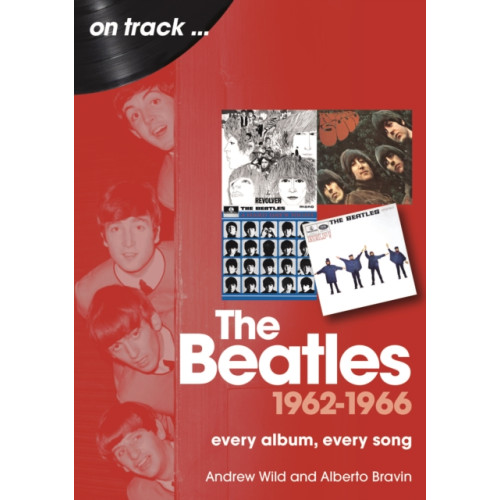 Sonicbond Publishing The Beatles 1962 to 1966 On Track (häftad, eng)