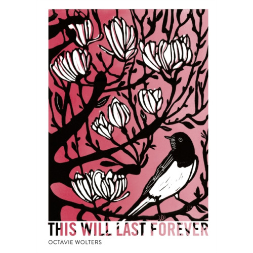 Pushkin Press This Will Last Forever (inbunden, eng)