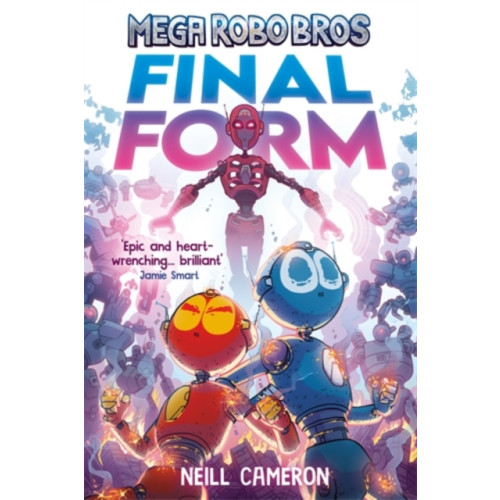 David Fickling Books Mega Robo Bros 8: Final Form (a Phoenix Comic Book) (häftad, eng)