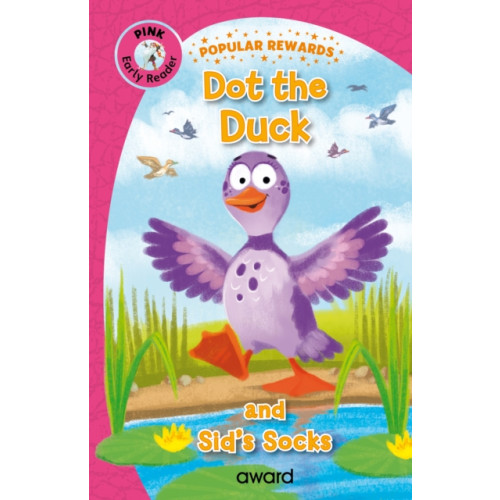 Award Publications Ltd Dot the Duck (inbunden, eng)