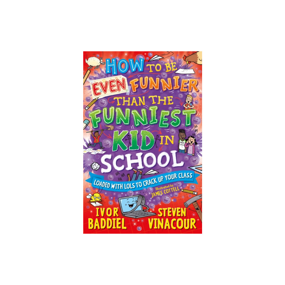 Produktbild för How to Be Even Funnier than the Funniest Kid in School (häftad, eng)