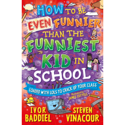 Award Publications Ltd How to Be Even Funnier than the Funniest Kid in School (häftad, eng)