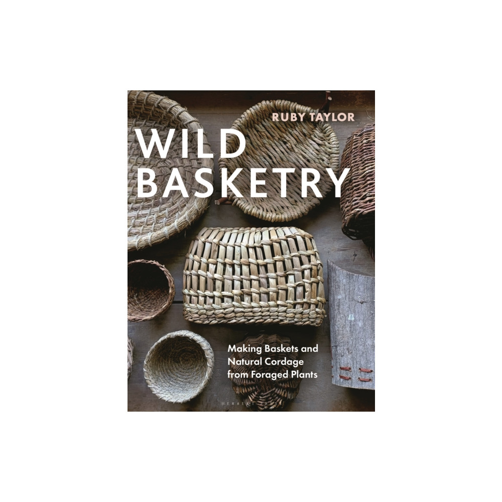 Produktbild för Wild Basketry (inbunden, eng)