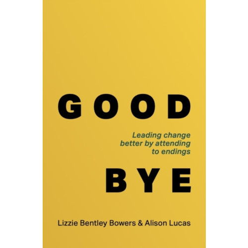 Practical Inspiration Publishing Good Bye (häftad, eng)