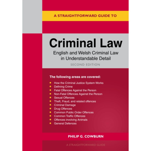 Straightforward Publishing A Straightforward Guide to Criminal Law (häftad, eng)