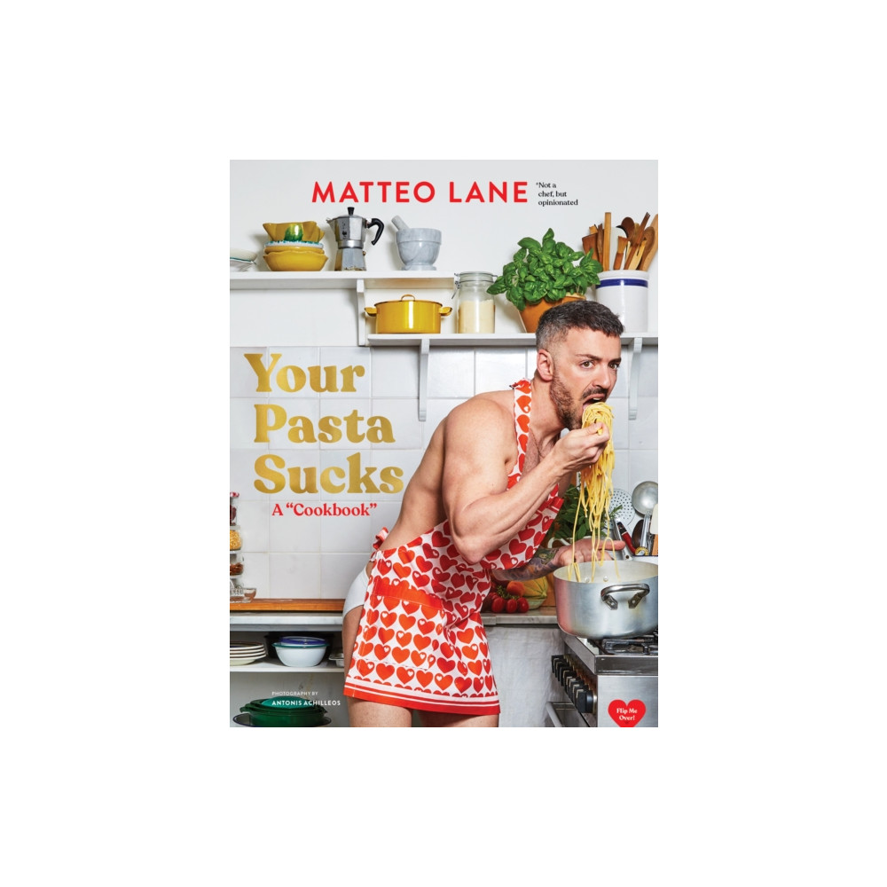 Produktbild för Your Pasta Sucks (inbunden, eng)