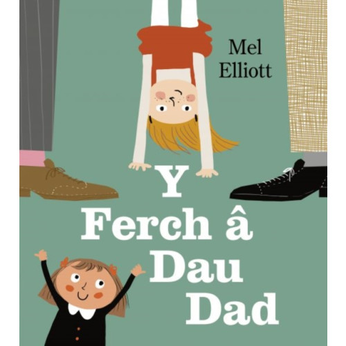 Graffeg Limited Y Ferch a Dau Dad (häftad, wel)