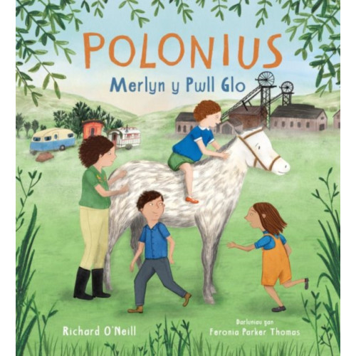 Graffeg Limited Polonius Merlyn y Pwll Glo (häftad, wel)