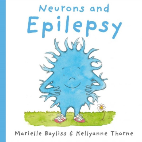 Graffeg Limited Neurons and Epilepsy (häftad, eng)