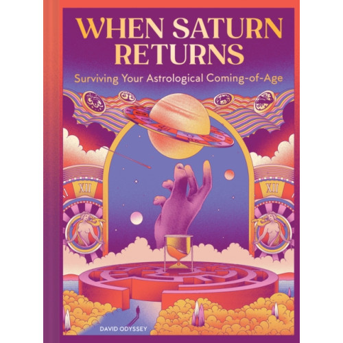 Chronicle Books When Saturn Returns (inbunden, eng)