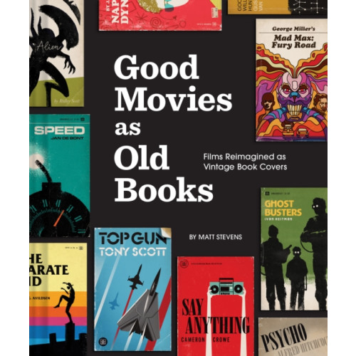 Chronicle Books Good Movies as Old Books (inbunden, eng)