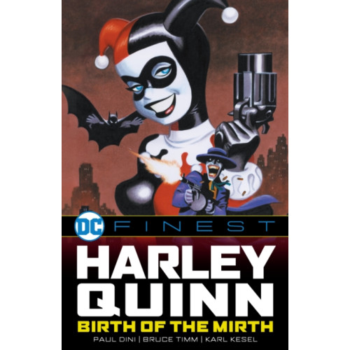 DC Comics DC Finest: Harley Quinn: Birth of the Mirth (häftad, eng)