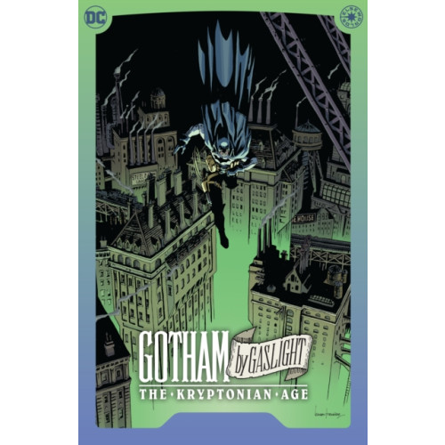 DC Comics Batman: Gotham By Gaslight - The Kryptonian Age (inbunden, eng)