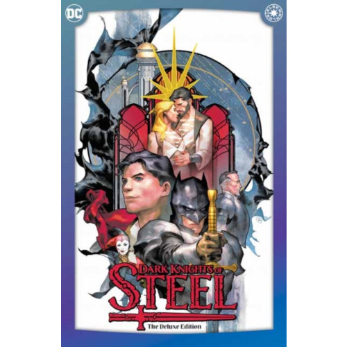 DC Comics Dark Knights of Steel: The Deluxe Edition (inbunden, eng)