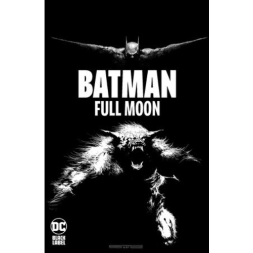 DC Comics Batman: Full Moon (inbunden, eng)