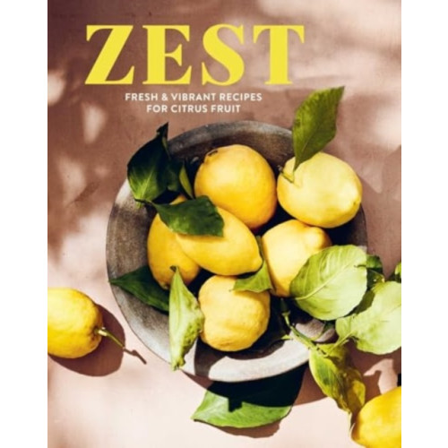Ryland, Peters & Small Ltd Zest (inbunden, eng)