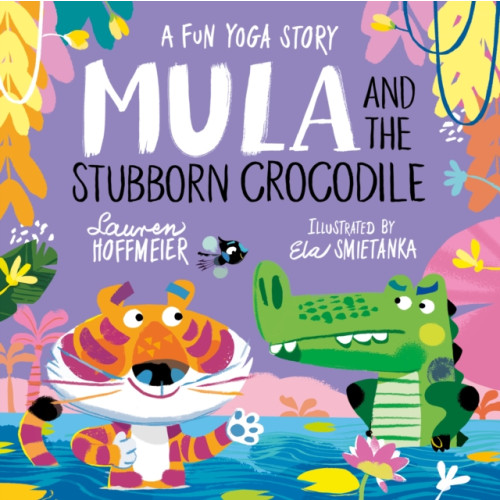 Sweet Cherry Publishing Mula and the Stubborn Crocodile (Paperback) (häftad, eng)