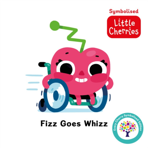 Sweet Cherry Publishing Fizz Goes Whizz: Accessible Symbolised Edition (bok, board book, eng)