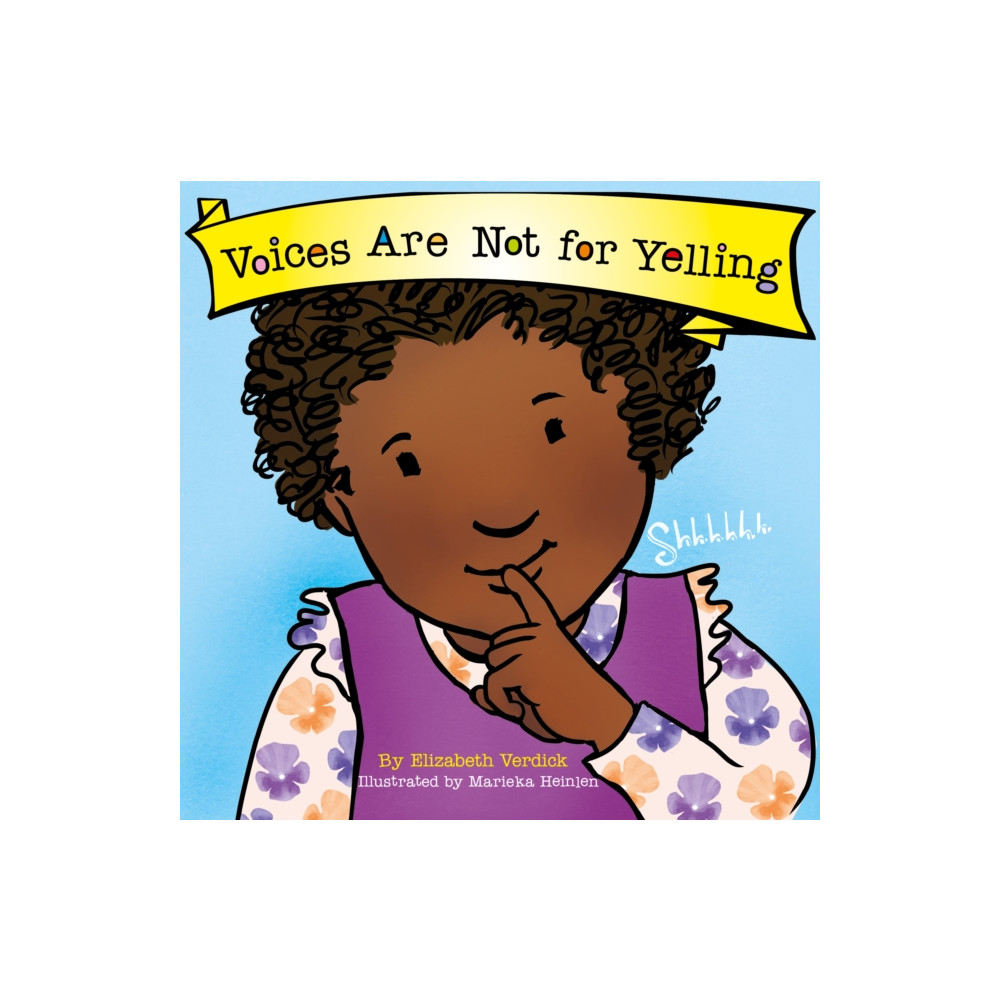 Produktbild för Voices Are Not for Yelling (Best Behavior) (bok, board book, eng)