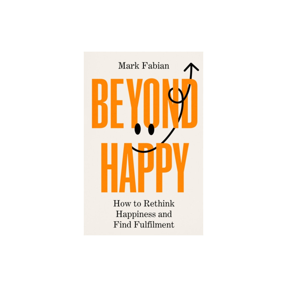 Produktbild för Beyond Happy (inbunden, eng)