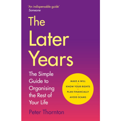 Bedford Square Publishers The Later Years (häftad, eng)