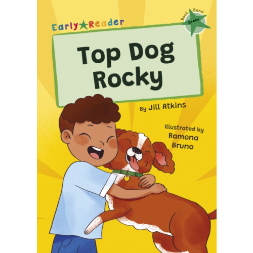 Maverick Arts Publishing Top Dog, Rocky! (häftad, eng)