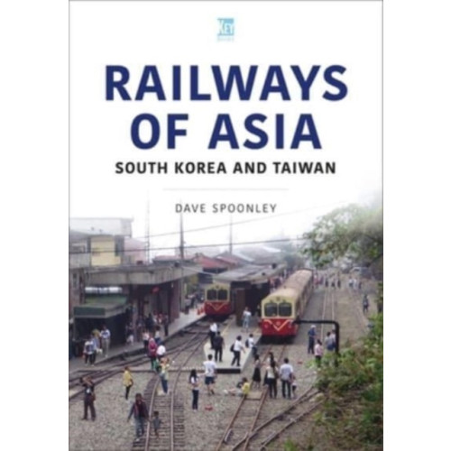 Key Publishing Ltd Railways of Asia (häftad, eng)