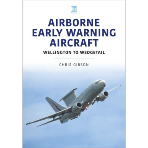 Key Publishing Ltd Airborne Early Warning Aircraft (häftad, eng)