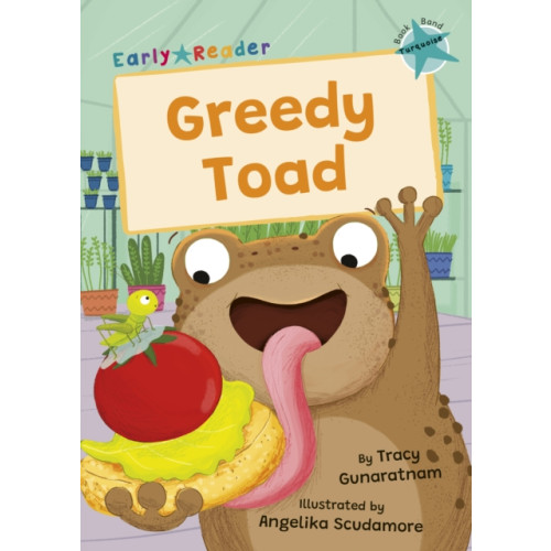 Maverick Arts Publishing Greedy Toad (häftad, eng)