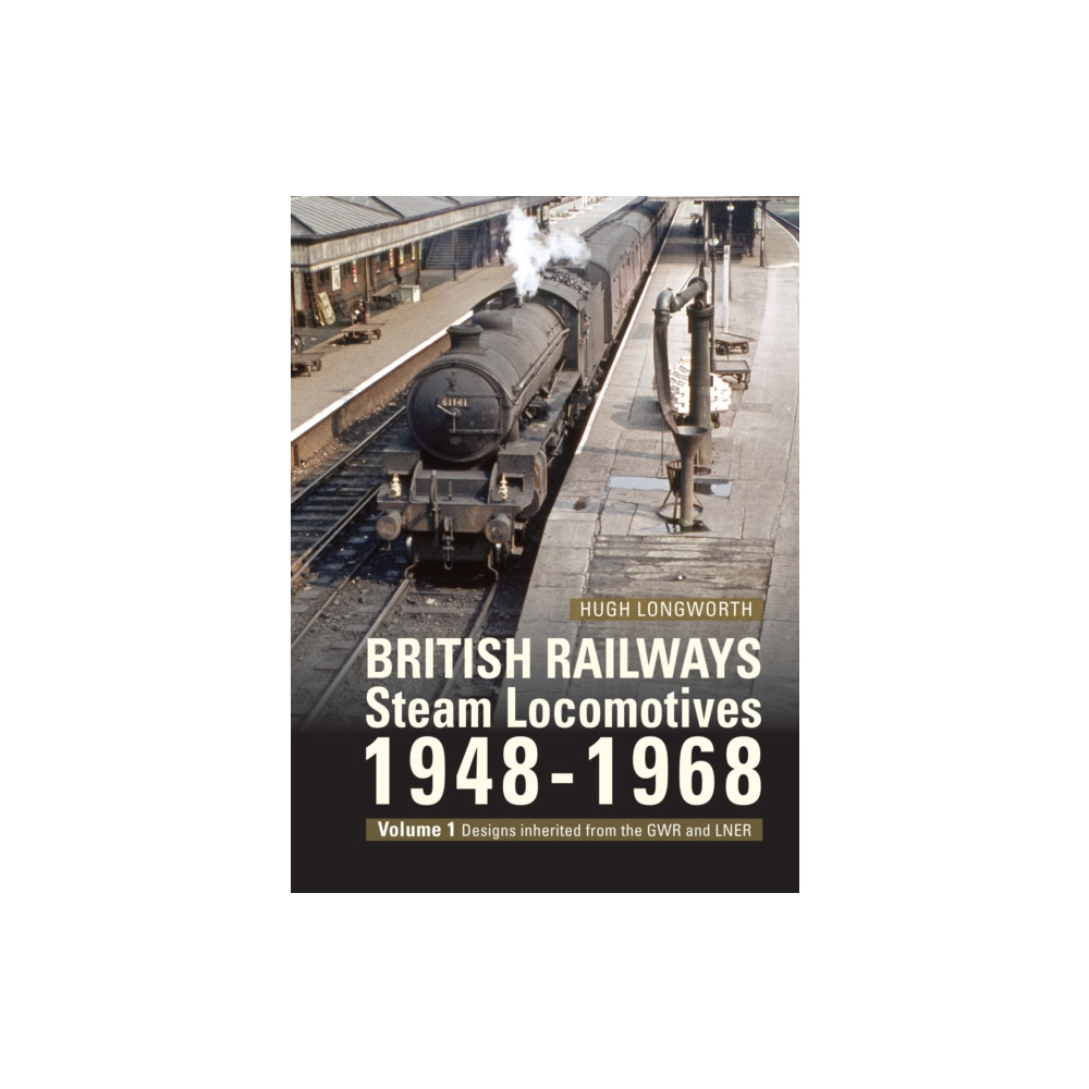 Produktbild för British Railways Steam Locomotives 1948-68 (inbunden, eng)