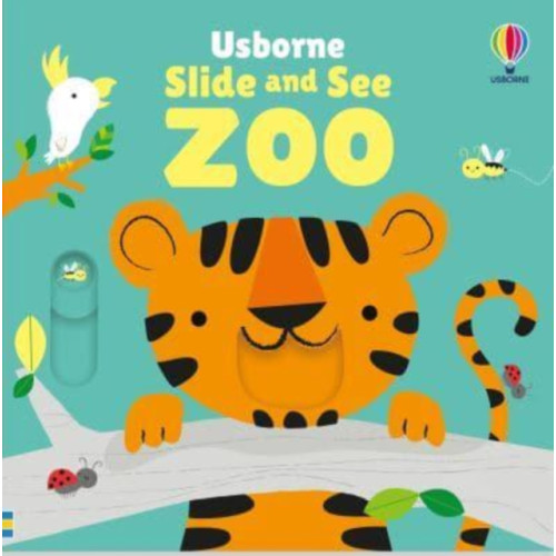 Usborne Publishing Ltd Slide and See Zoo (bok, board book, eng)
