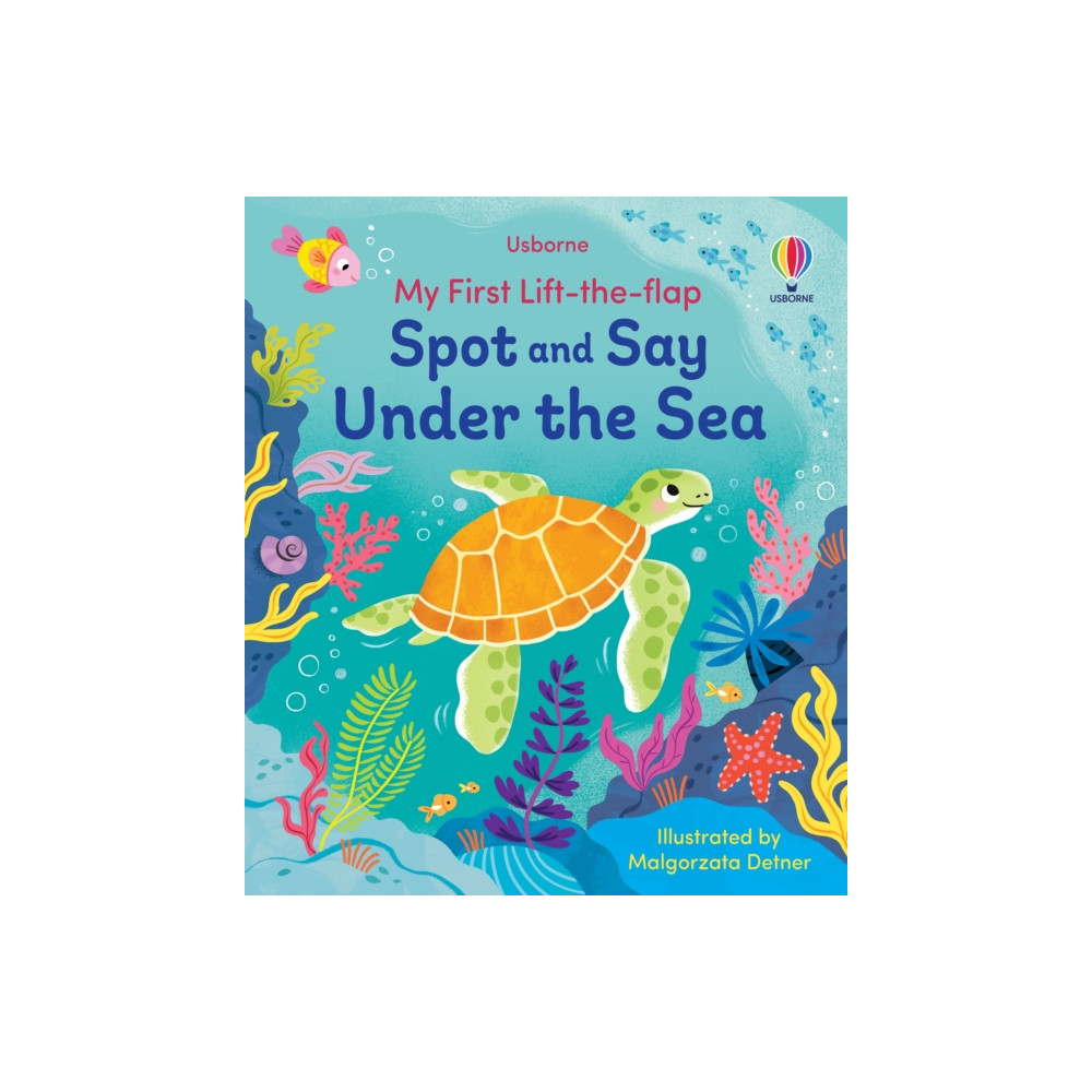 Produktbild för My First Lift-the-Flap Spot and Say Under the Sea (bok, board book, eng)