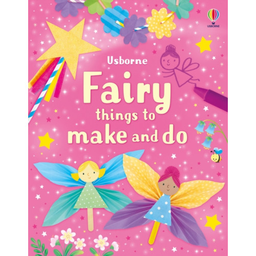 Usborne Publishing Ltd Fairy things to make and do (häftad, eng)