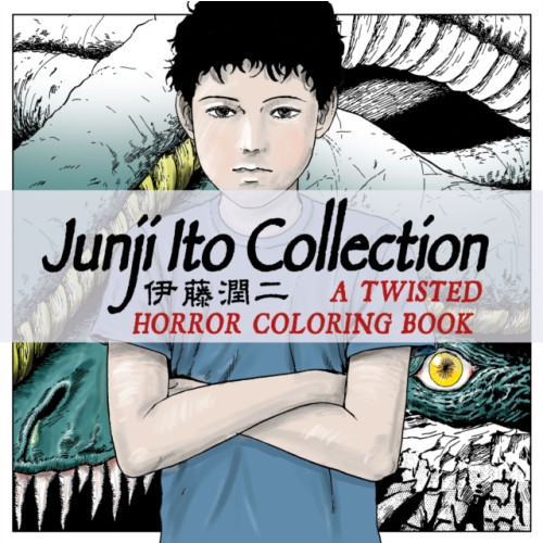 Titan Books Ltd Junji Ito Collection: A Twisted Horror Coloring Book (häftad, eng)