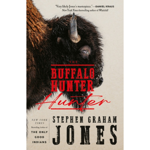 Titan Books Ltd The Buffalo Hunter Hunter (inbunden, eng)