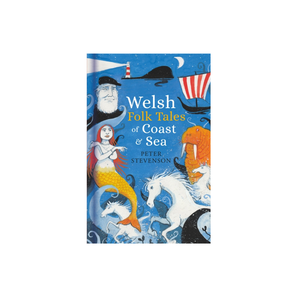 Produktbild för Welsh Folk Tales of Coast and Sea (inbunden, eng)