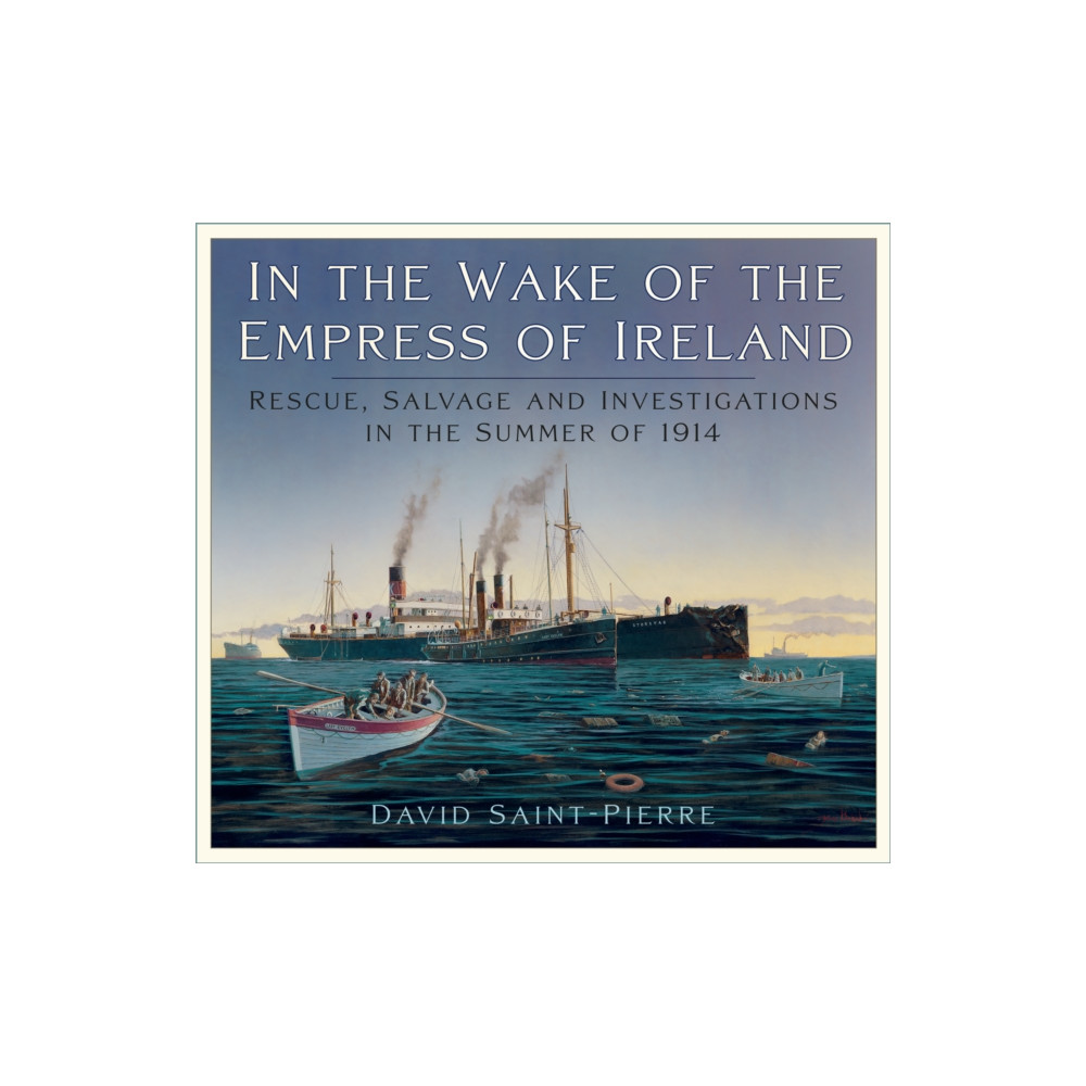 Produktbild för In the Wake of the Empress of Ireland (häftad, eng)