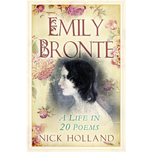 The History Press Ltd Emily Bronte (häftad, eng)