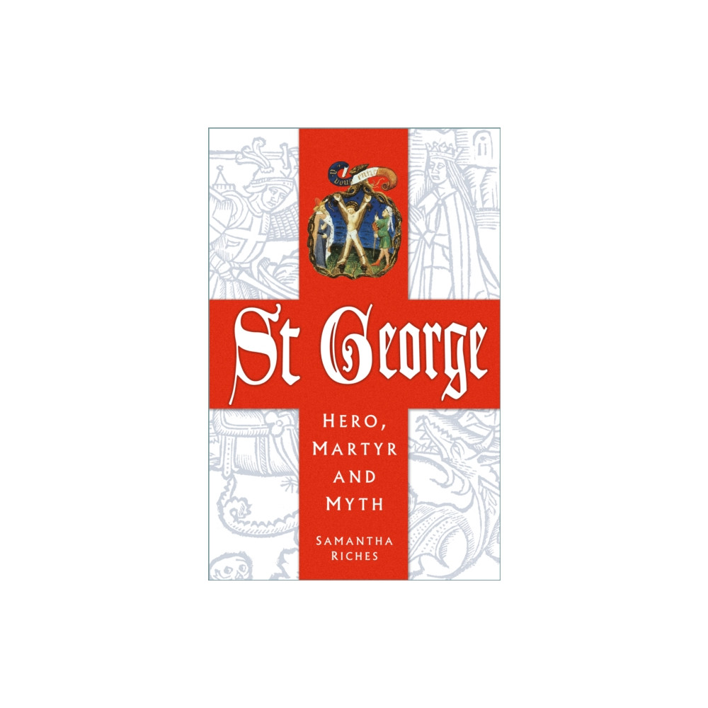 Produktbild för St George: Hero, Martyr and Myth (häftad, eng)