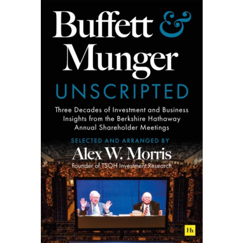 Harriman House Publishing Buffett and Munger Unscripted (häftad, eng)