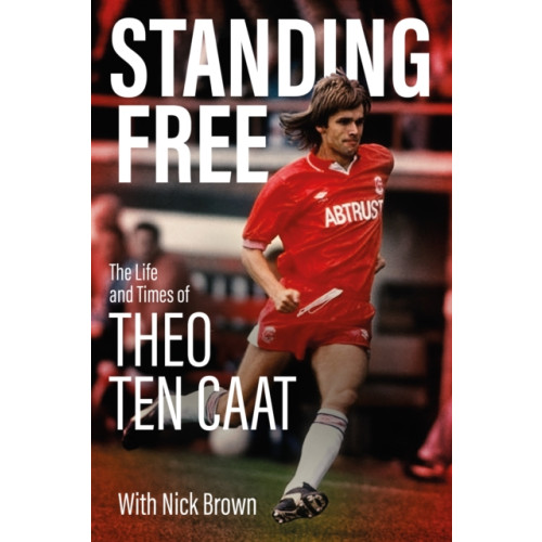 Pitch Publishing Ltd Standing Free (inbunden, eng)
