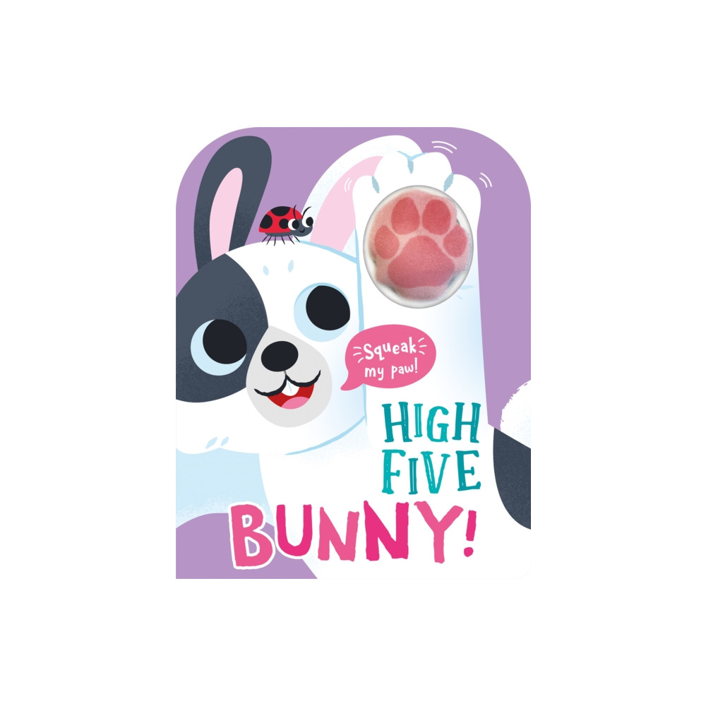 Produktbild för High Five Bunny! A count-and-squeak book. (bok, board book, eng)