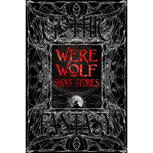 Flame Tree Publishing Were Wolf Short Stories (inbunden, eng)