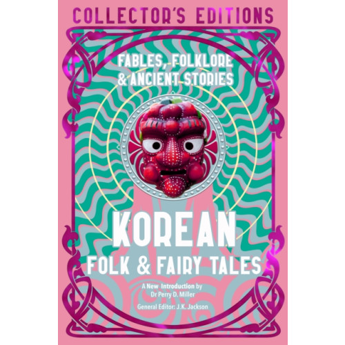 Flame Tree Publishing Korean Folk & Fairy Tales (inbunden, eng)