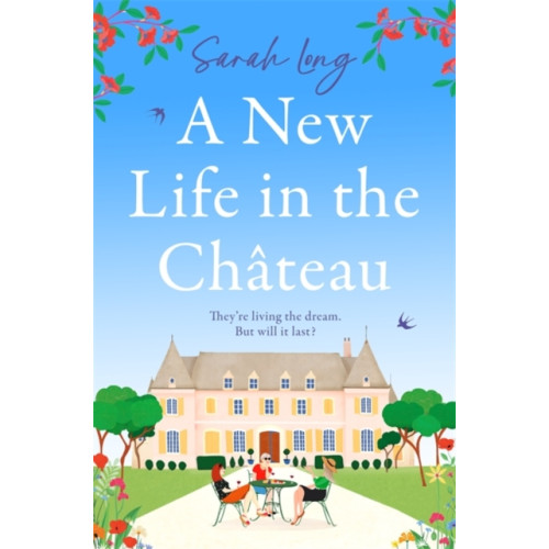 Bonnier Books Ltd A New Life in the Chateau (häftad, eng)
